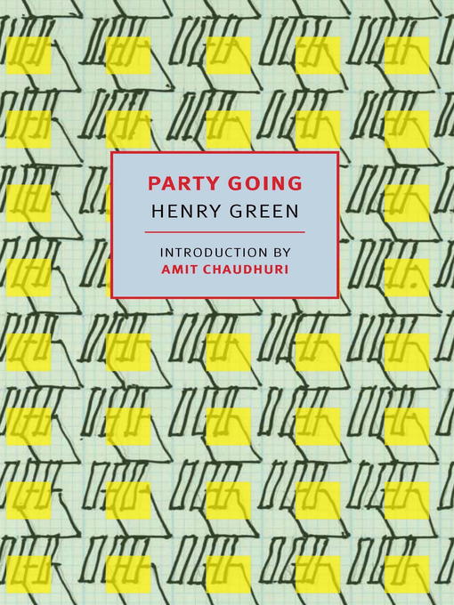 Title details for Party Going by Henry Green - Available